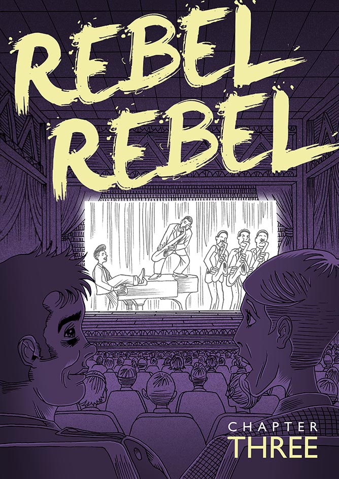 REBEL REBEL  The graphic biography of David Bowie – Chapter Three