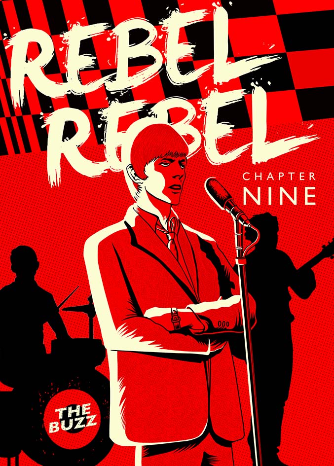 REBEL REBEL The graphic biography of David Bowie – Chapter Nine