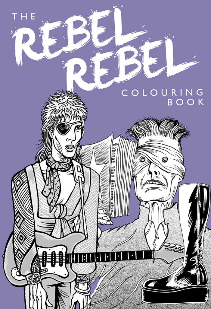 The REBEL REBEL Colouring Book — Volume 1