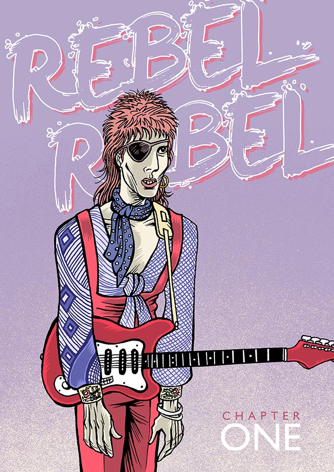 REBEL REBEL The graphic biography of David Bowie – Chapter One (2nd Edition)